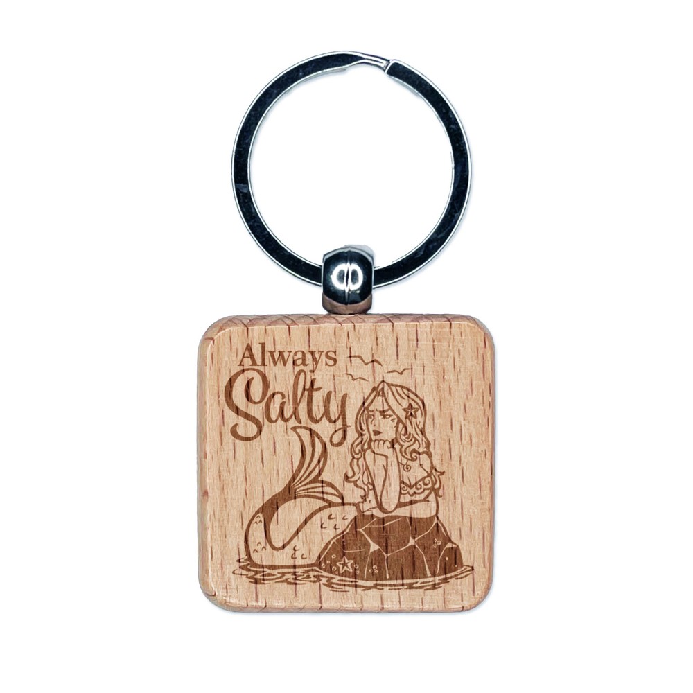 Always Salty Grumpy Beautiful Mermaid Engraved Wood Square Keychain Tag Charm