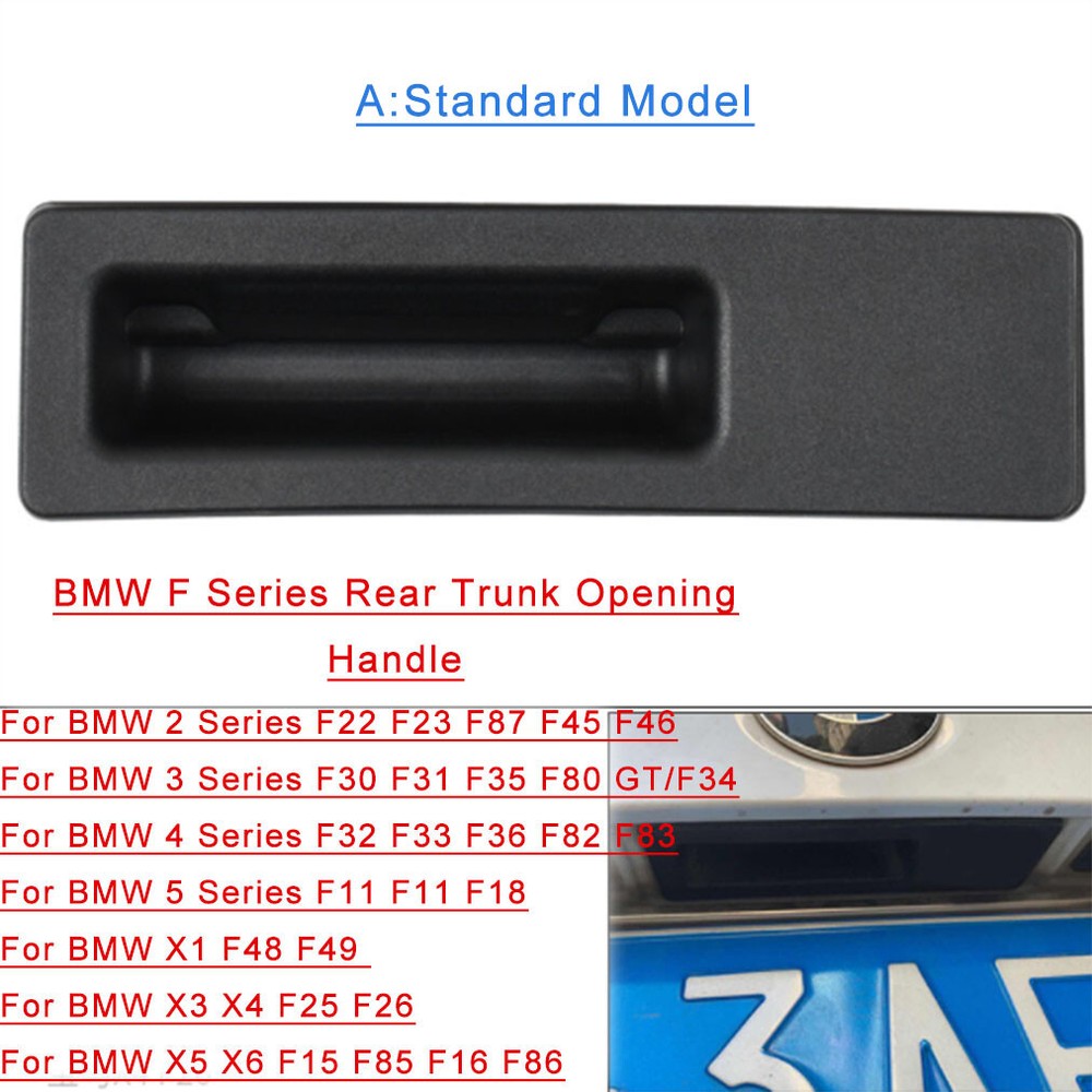 For BMW 2 3 4 5 Series X1/3/5 F22 F30 F32 F11 Rear Trunk Opening Handle Black(A)