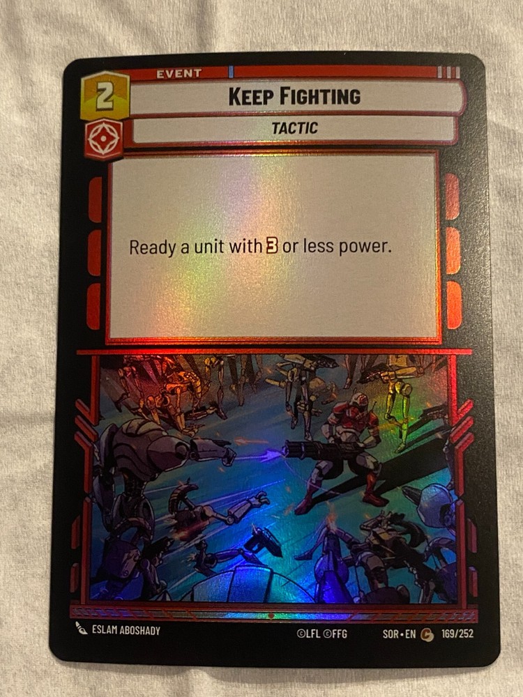 STAR WARS UNLIMITED TCG SoR KEEP FIGHTING Foil NM