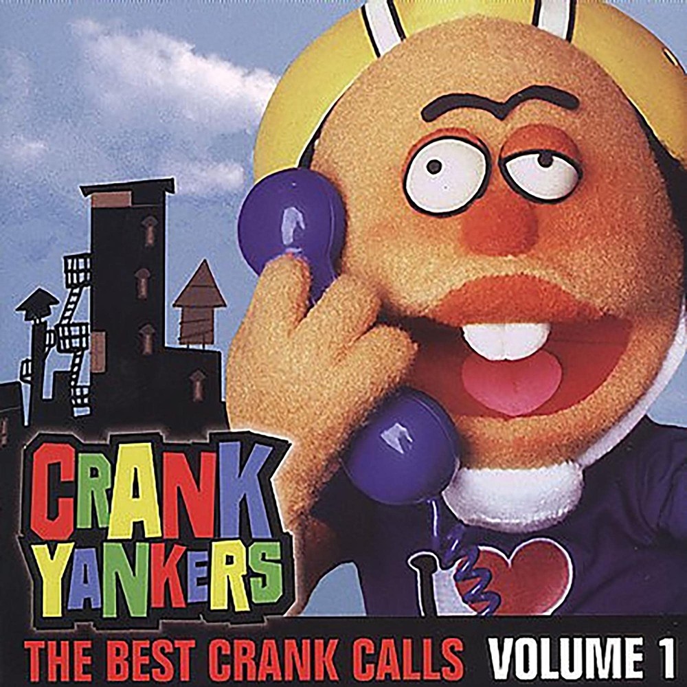 Crank Yankers The Best Crank Calls Volume 1  clean (CD)