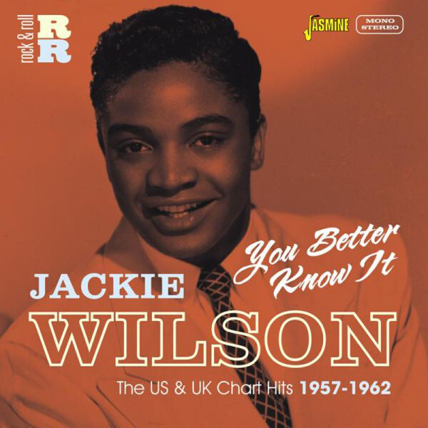 Jackie Wilson You Better Know It: The US & UK Chart Hits 1957 - 1962 (CD) Album