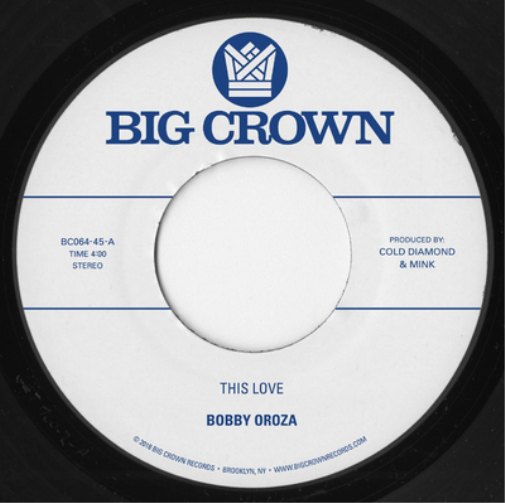 Bobby Oroza This Love/Should I Take You Home (Vinyl) 7