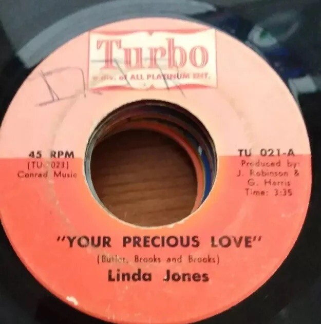 RARE Soul LINDA JONES: your precious love / Don't Go TURBO records  7