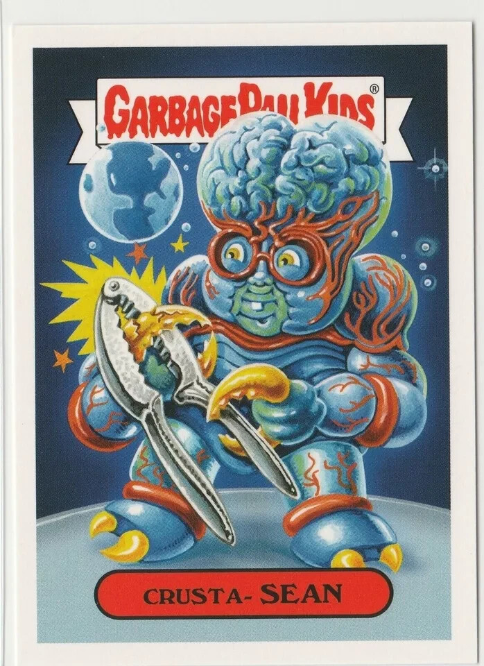 Crusta-Sean #6b Garbage Pail Kids GPK 2018 Oh the Horror-ible Trading Card