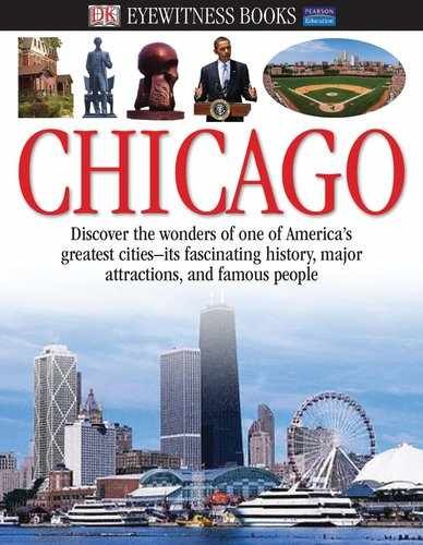 DK Eyewitness Books: Chicago - Hardcover, by DK Publishing - Good