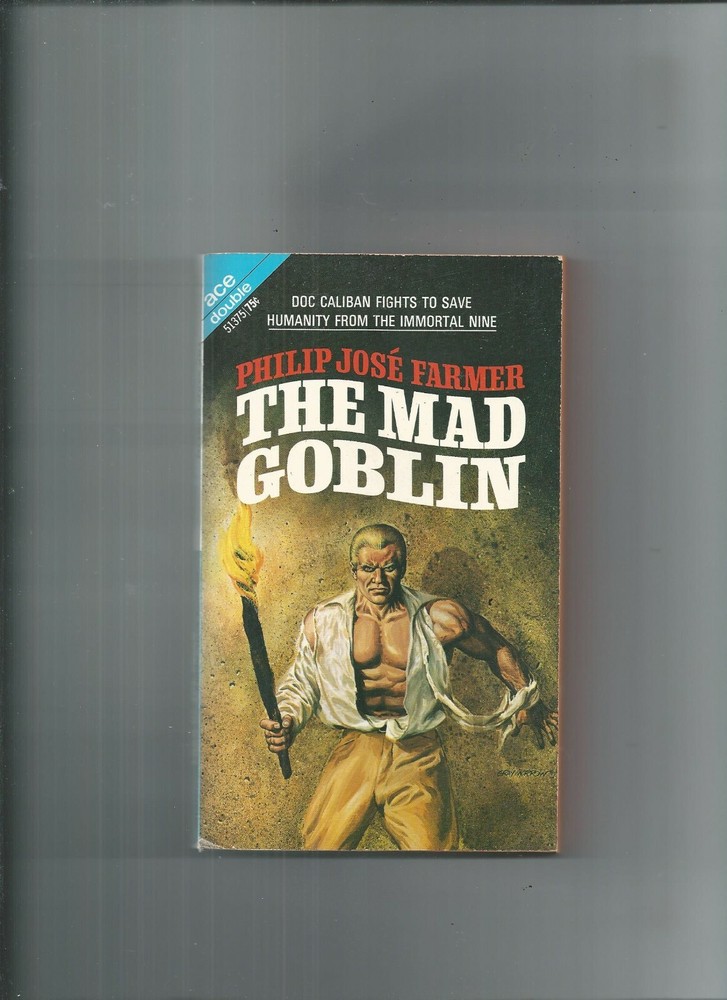 ACE DOUBLE LORD OF THE TREES & THE MAD GOBLIN DOC CALIBAN PHILIP JOSE FARMER
