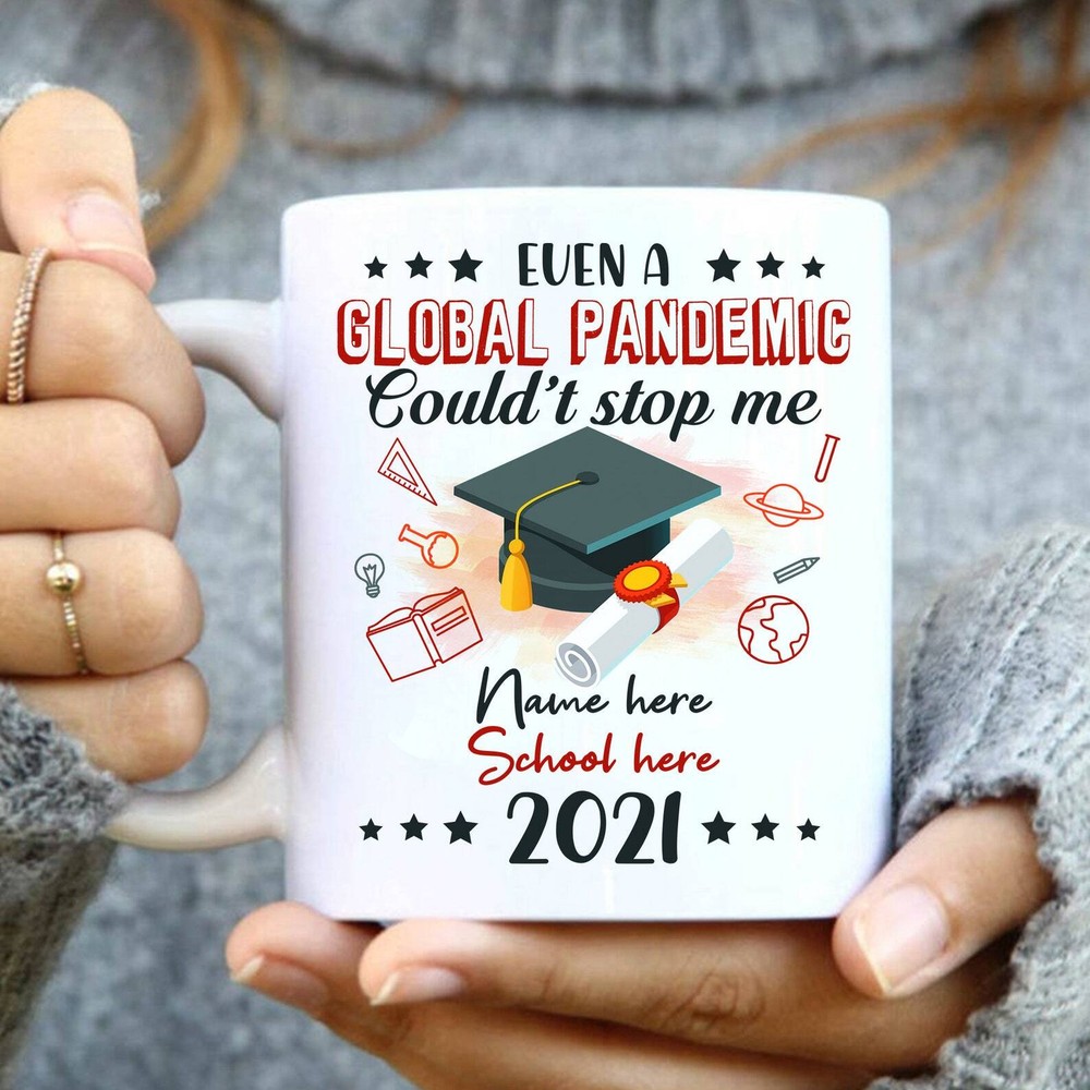 Personalized Even The Global Pandemic Couldn’t Stop Me Mug Custom Name