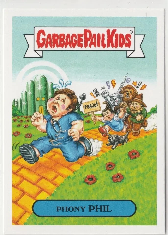 Phony Phil 1b Garbage Pail Kids GPK 2016 Prime Slime Trashy TV Trading Card
