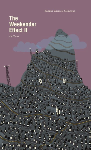 Weekender Effect Fallout by Robert William Sandford Like New Paperback