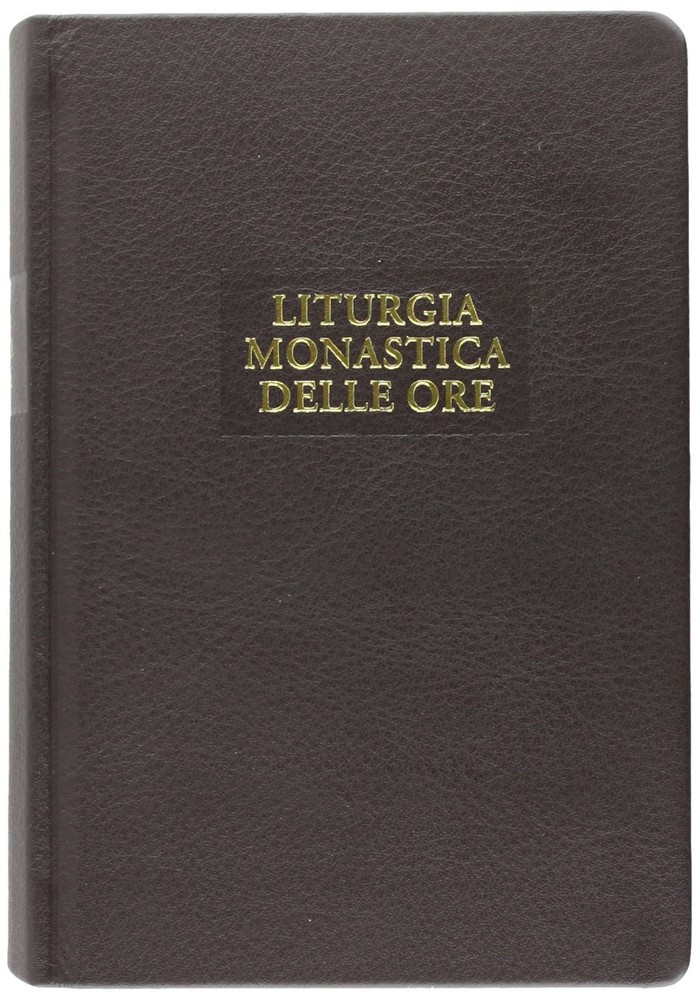 Liturgia monastica delle ore. Schema B (Paperback)