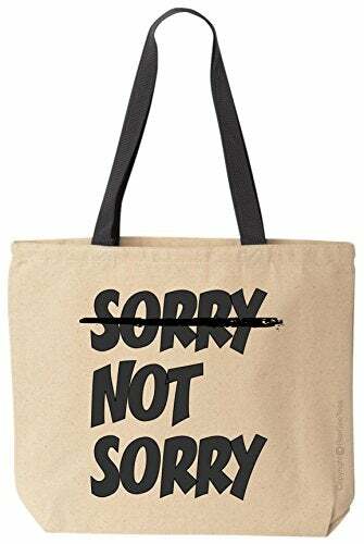 Sorry Not Sorry Funny New Reusable Canvas Tote Bag (Black Handle)