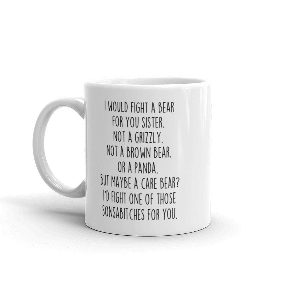 Sister Gifts Funny Sister Gift Sister Mug Sister Coffee Mug Sister Gift Idea