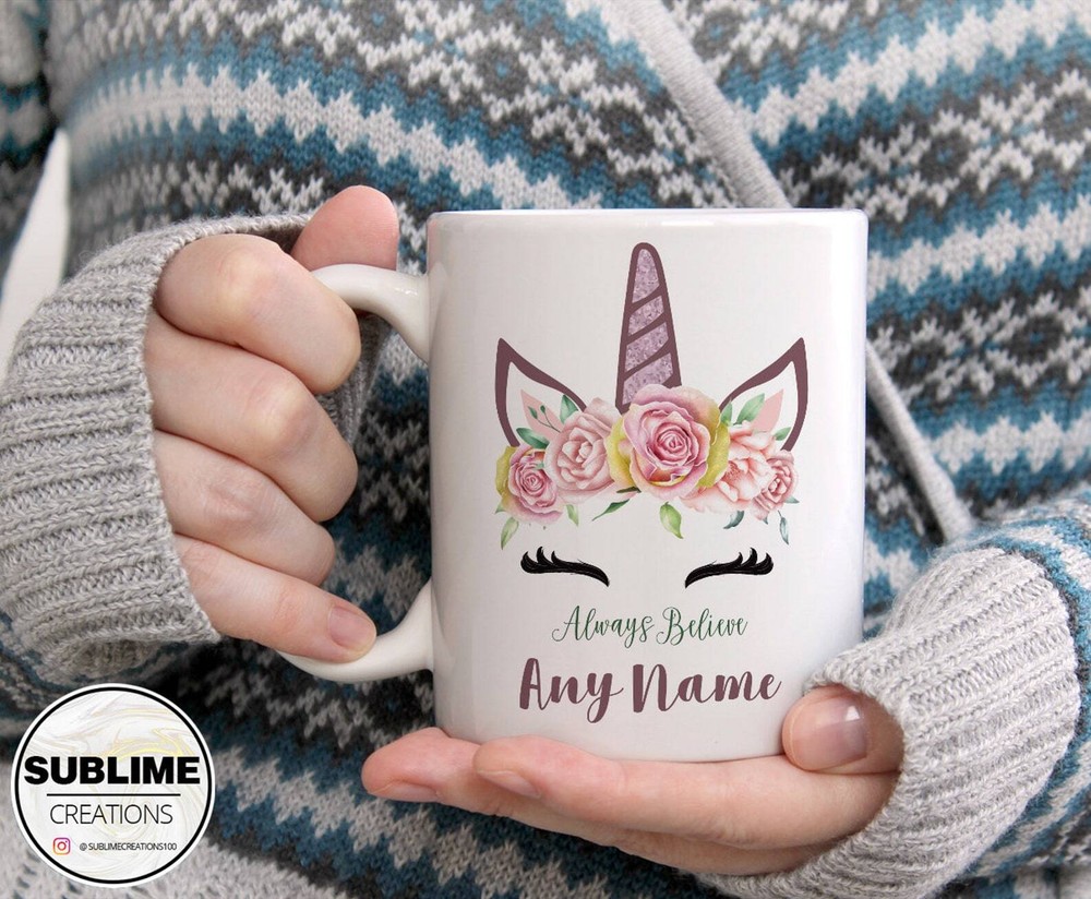 Personalised Unicorn Always Believe Mug Custom Name Coffee Tea Hot Chocolate Cup