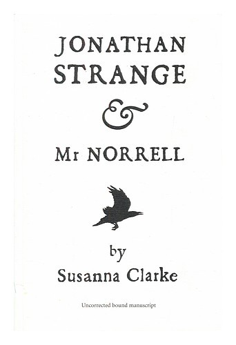 CLARKE, SUSANNA Jonathan Strange & Mr Norrell 2004 Paperback