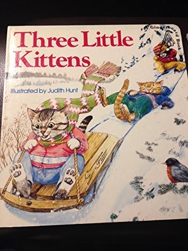 Three Little Kittens by , Good Book