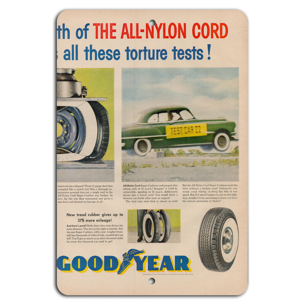 Retro Goodyear Ad: Durable All-Nylon Tires Proven to Last!