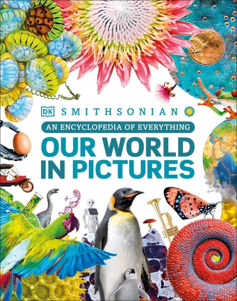 Discover Everything in Our World Encyclopedia Hardcover by Dorling K