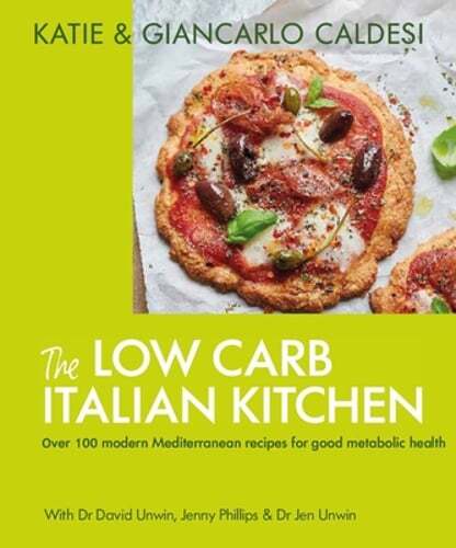 Low Carb Italian Kitchen Modern Mediterranean Recipes for Weight Loss
