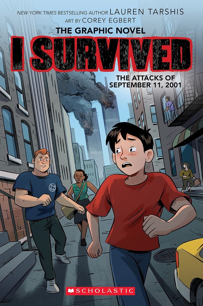 I Survived the Attacks of September 11, 2001: A Graphic Novel (I Survived Gr...