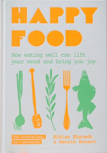 Happy Food by Henrik Ennart HARDBACK 9781472959980