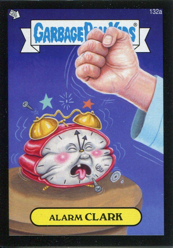 Garbage Pail Kids Mini Cards 2013 Black Parallel Base Card 132a Alarm CLARK