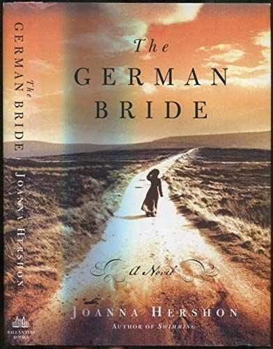 The German Bride: A Novel - Hardcover, by Hershon Joanna - Good b