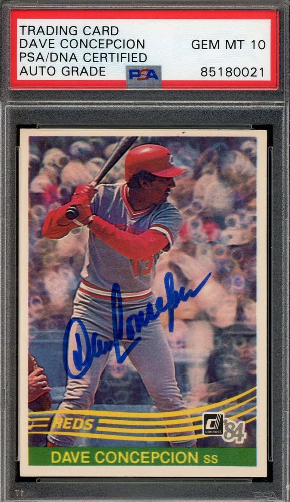 Dave Concepcion Gem Mint 10 PSA DNA Signed 1984 Donruss Autograph