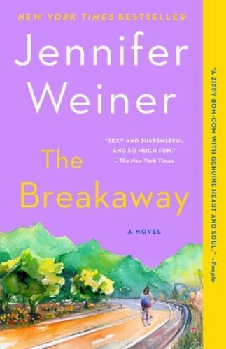 The Breakaway: A Novel - Paperback By Weiner, Jennifer - VERY GOOD