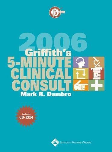 Griffith's 5-Minute Clinical Consult, 2006 (GRIFFITH'S 5 MINUTE CONSULT)