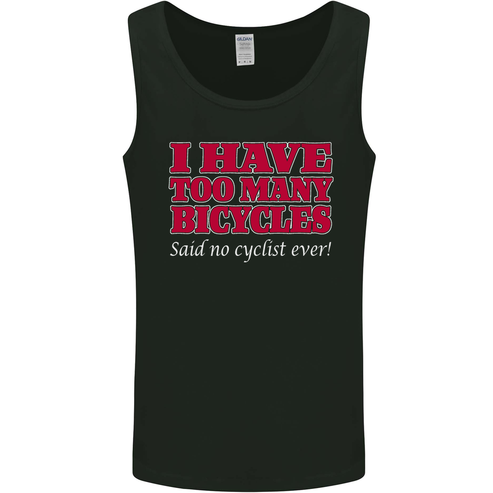 Cycling Too Many Bicycles Said No Cyclist Mens Vest Tank Top