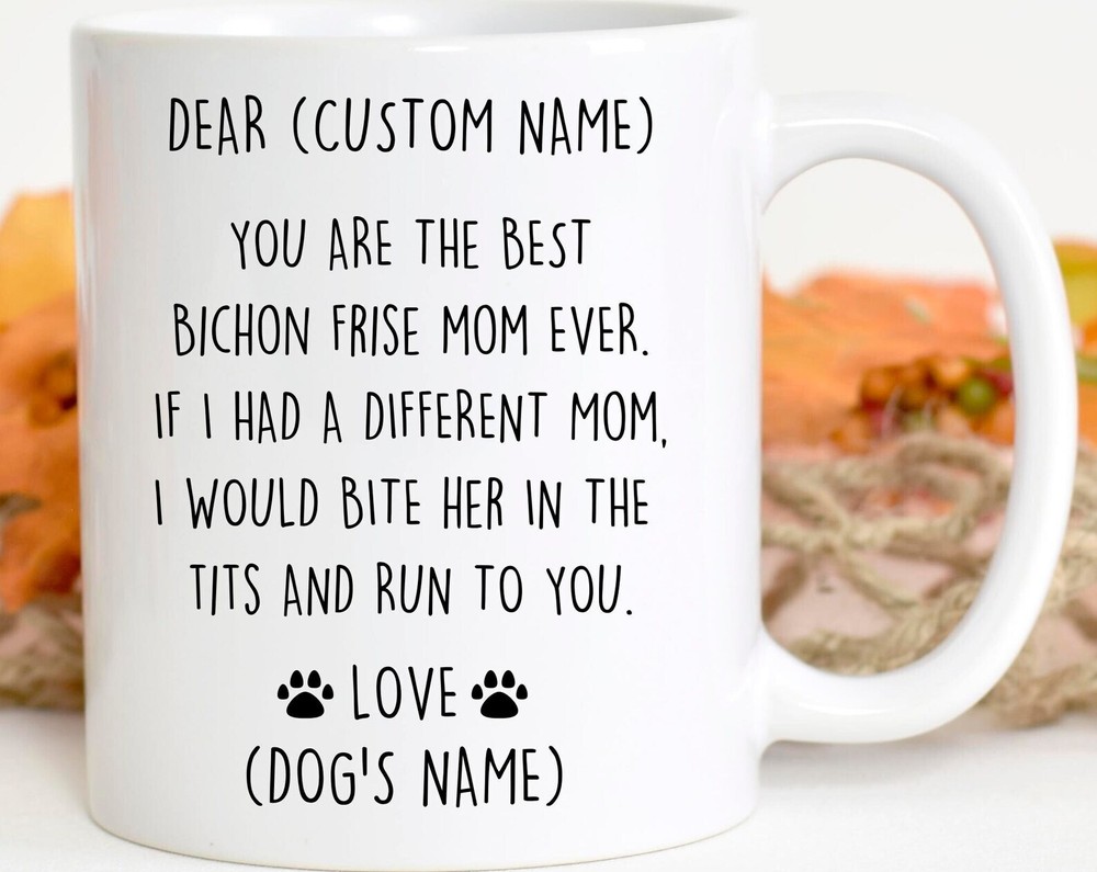 Bichon Frise Mom Birthday Valentines Gift for Dog Lovers