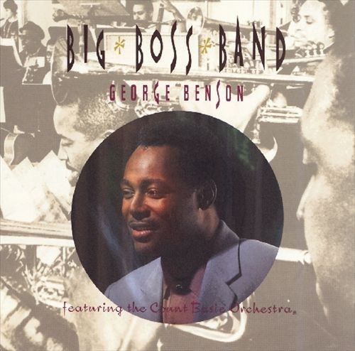 George Benson and Count Basie Orchestra Big Boss Band CD