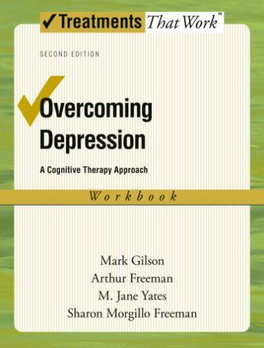 Overcoming Depression: A Cognitive Therapy Approach [Treatments That Work]