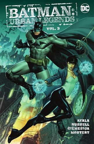 Batman: Urban Legends Vol. 3 by Mark Russell and Vita Ayala Paperback