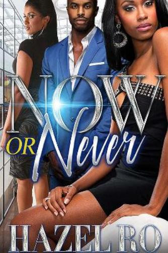 Hazel Ro Now or Never (Paperback)
