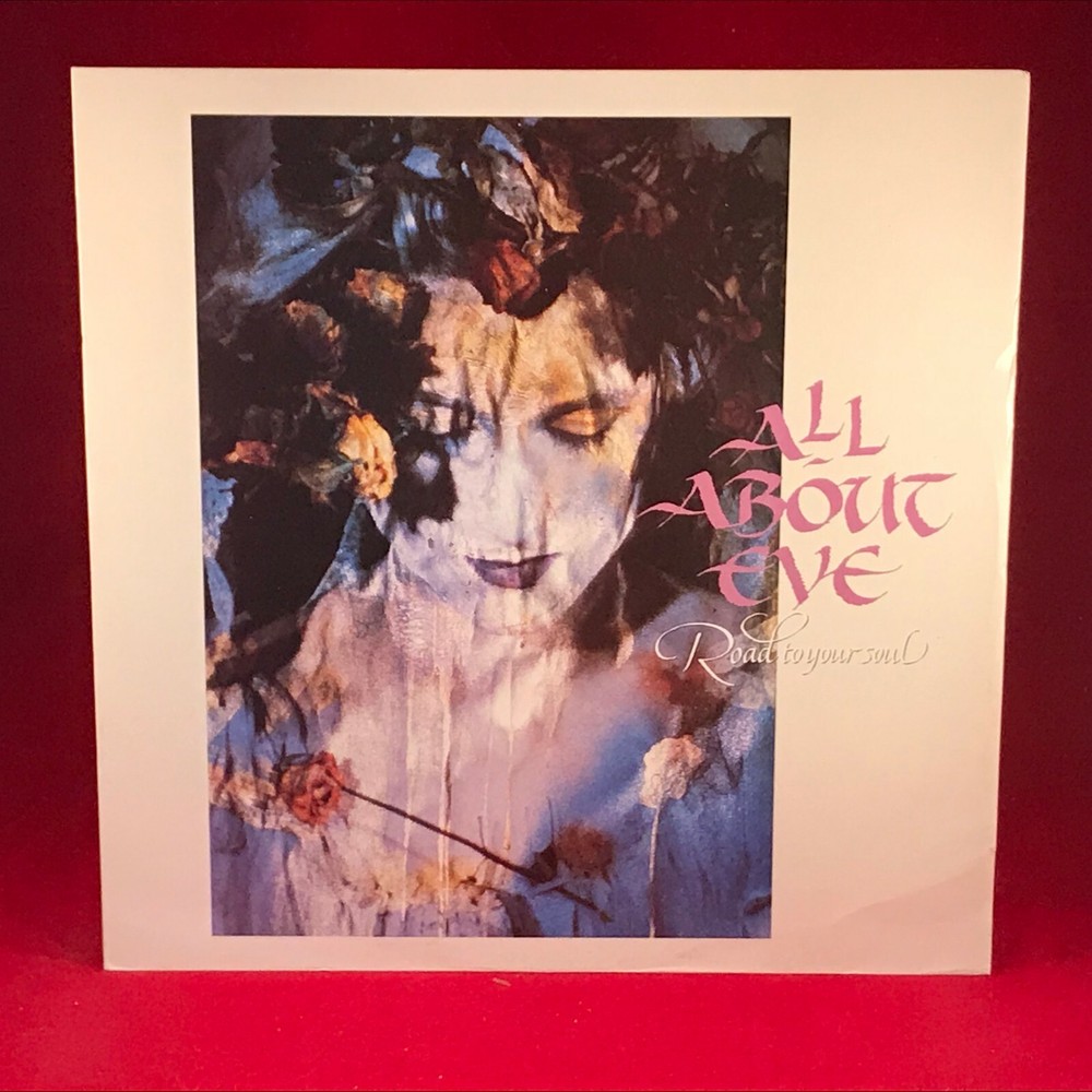 ALL ABOUT EVE Road To Your Soul 1989 UK 12