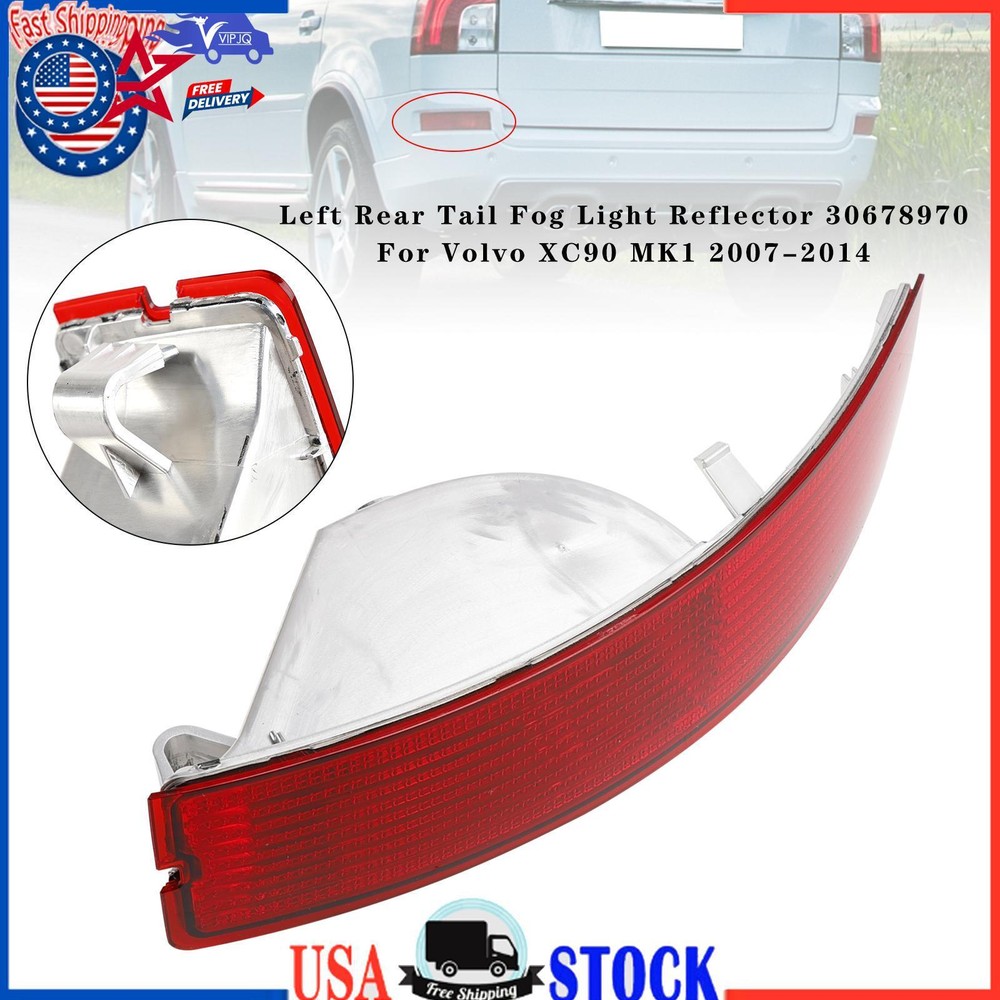 Volvo XC90 MK1 2007-2014 Left Rear Tail Fog Light Reflector 30678970