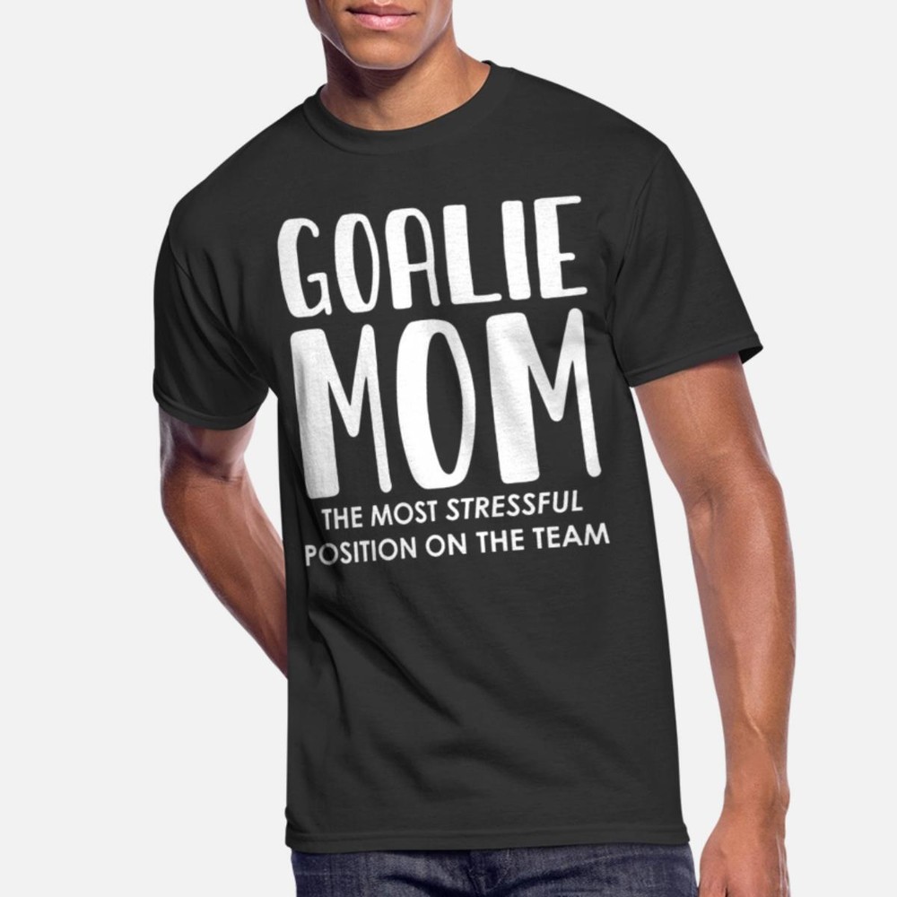 Womens Mom Soccer Goalie Keeper Soccer Mom Fast Shipping T-Shirt Size M to 3XL