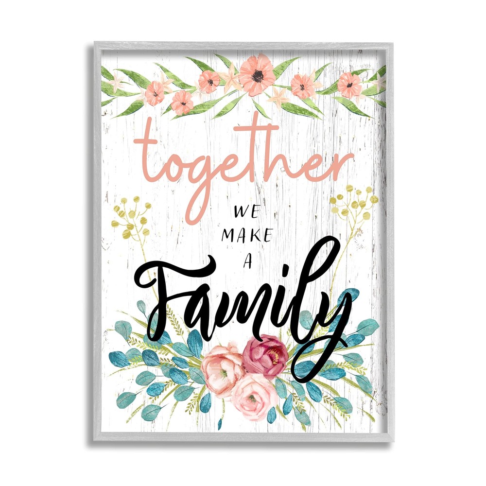 Together We Make Family Sentiment Country Floral Blooms, Designed by Ziwei Li...