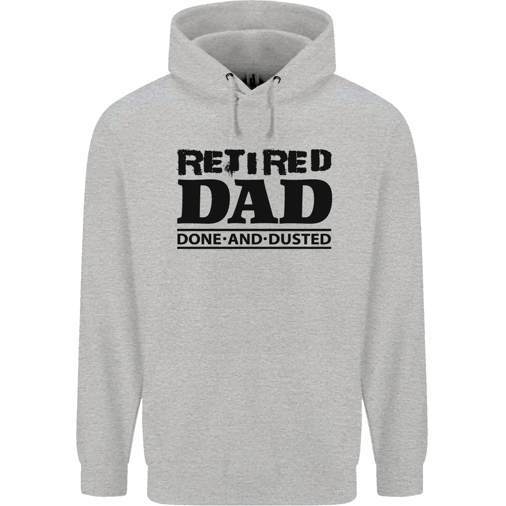 Retired Dad Done and Dusted Retirement Mens 80% Cotton Hoodie