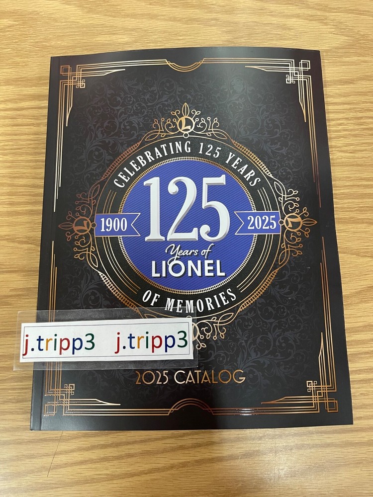 LIONEL TRAINS 2025 CATALOG BIG BOOK O GAUGE 252 PAGES 125 YEARS OF LIONEL NEW-image
