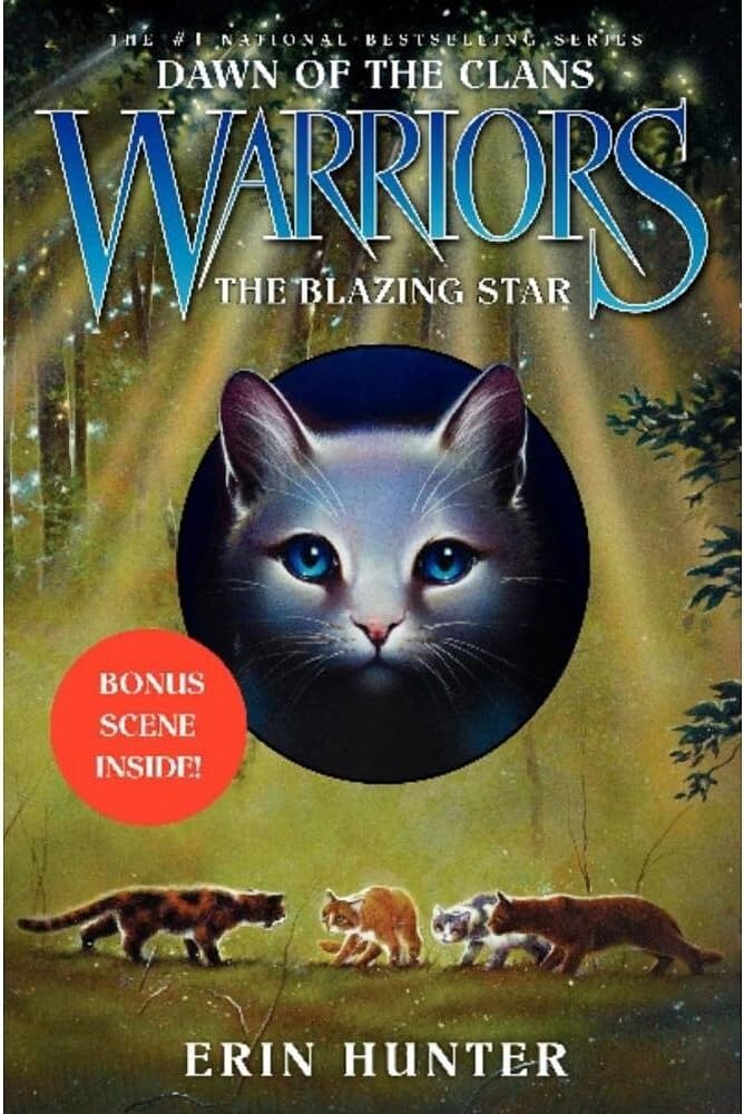 Warriors: Dawn of the Clans #4: The Blazing Star by Erin Hunter (2014)