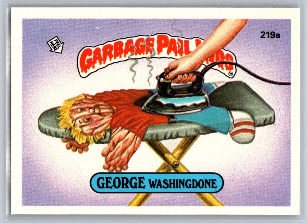 1986 Topps Garbage Pail Kids Series 6 #219a George Washingdone Trading Card
