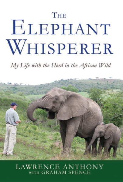 Elephant Whisperer Hardcover Life With African Herd in the Wild by ...