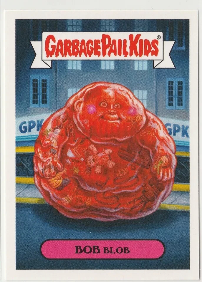 Bob Blob #8a Garbage Pail Kids GPK 2018 Horror-ible Trading Card