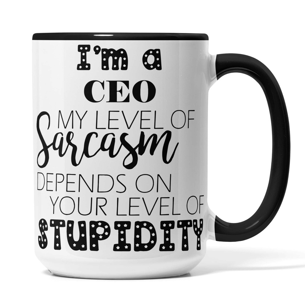 CEO Coffee Mug - Sarcastic Gift for Boss or Caregiver