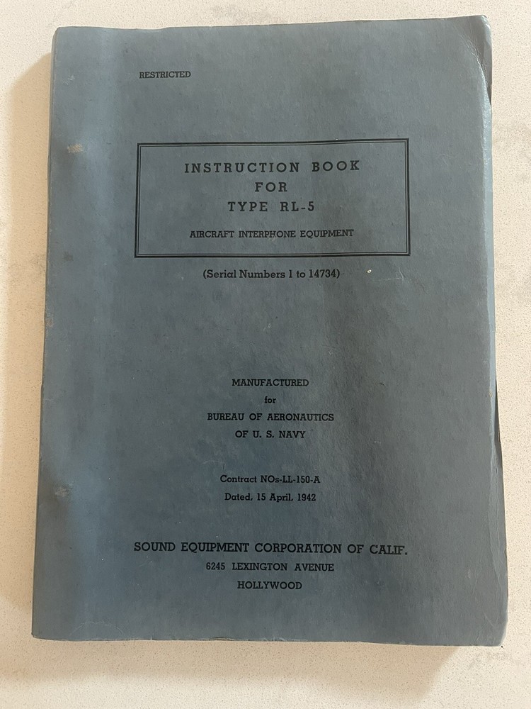 1942 US Navy Instruction Book Aircraft Interphone Equipment RL-5