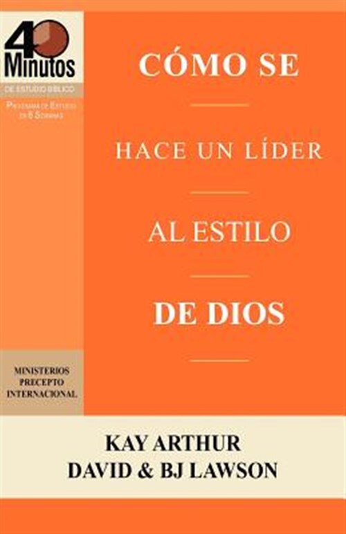 C Mo Se Hace Un L Der Al Estilo de Dios / Rising to the Call of Leadership (4...