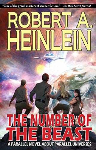 The Number of the Beast: A Parallel - Paperback, by Heinlein Robert A. - Good