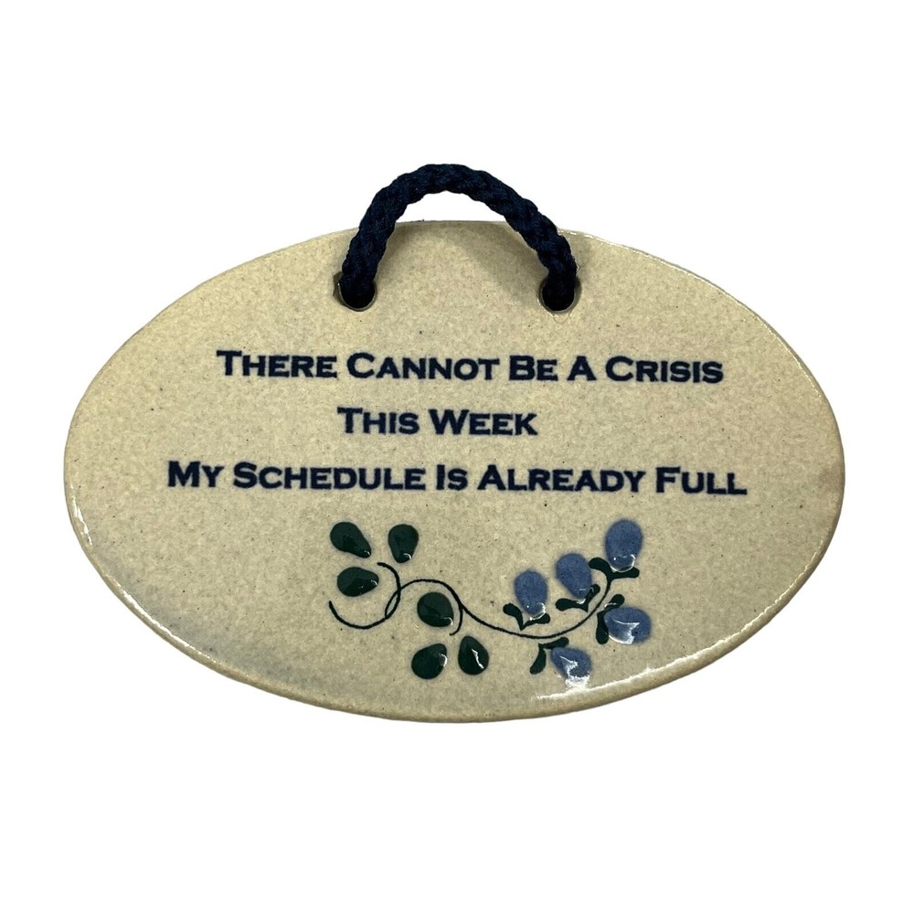 Mountain Meadows Pottery USA Small Floral Ceramic Crisis Quote Wall Decor